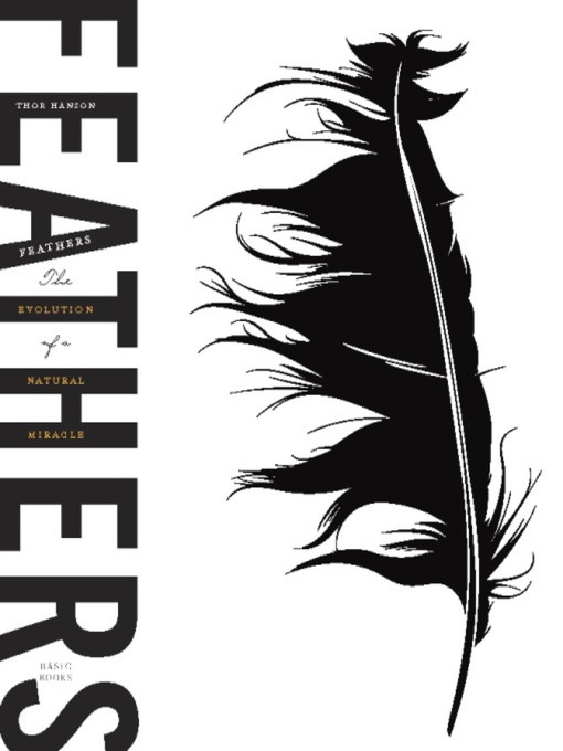 Title details for Feathers by Thor Hanson - Wait list